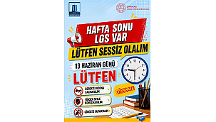 LGS ÖNCESİ ÇANAKKALE'DE SESSİZLİK ÇAĞRISI
