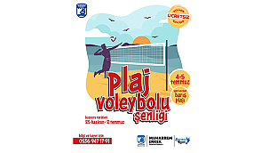 PLAJ VOLEYBOLU ŞENLİĞİ BAŞLIYOR