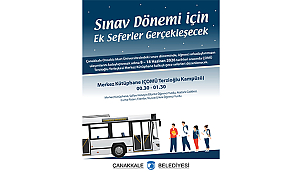 SINAV DÖNEMİ İÇİN EK SEFERLER GERÇEKLEŞECEK