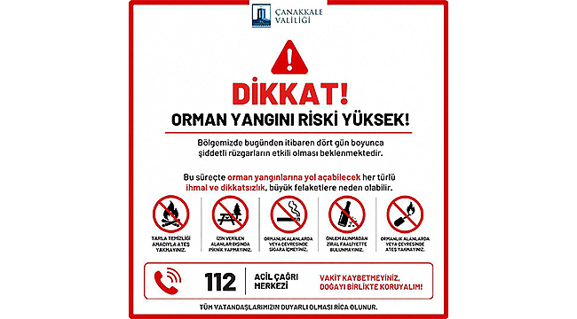 VALİLİKTEN ORMAN YANGINI UYARISI: RİSK ÇOK YÜKSEK