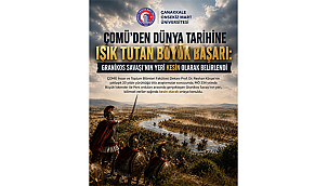 YÜZYILLIK TARTIŞMAYA ÇOMÜ NOKTAYI KOYDU