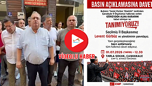 CHP ÇANAKKALE İL ÖRGÜTÜ'NDEN GÖREVDEN ALMA KARARINA TEPKİ