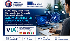 ÇOMÜ’DEN AVRUPA’YA 250 BİN AVROLUK YAPAY ZEKÂ PROJESİ