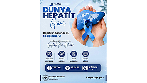 UZMANLARDAN HEPATİT UYARISI: ERKEN TANI HAYAT KURTARIYOR