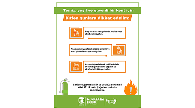 YANGIN VE ÇEVRE KİRLİLİĞİNE KARŞI BİRLİKTE ÖNLEM ALALIM
