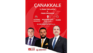 YENİDEN REFAH PARTİSİ GENEL BAŞKANI ERBAKAN ÇANAKKALE'YE GELİYOR