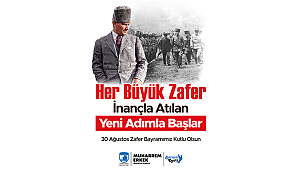 BAŞKAN ERKEK'İN 30 AĞUSTOS ZAFER BAYRAMI MESAJI