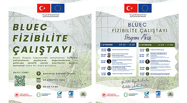 BLUEC FİZİBİLİTE ÇALIŞTAYI GERÇEKLEŞTİRİLECEK