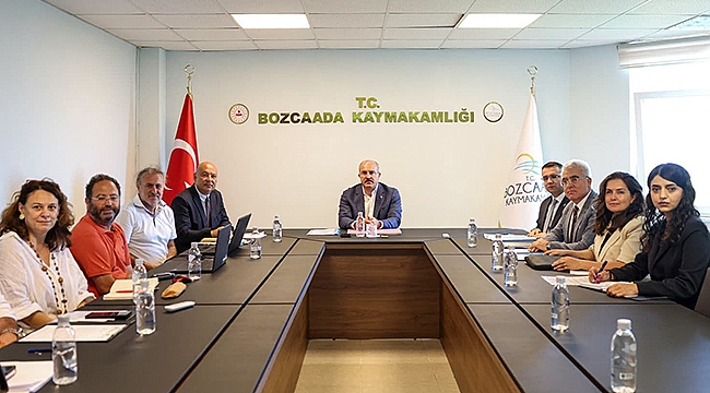 BOZCAADA'NIN İMAR, ÇEVRE VE TURİZM ÇALIŞMALARI MASAYA YATIRILDI