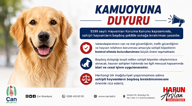 ÇAN BELEDİYESİ'NDEN SAHİPLİ KÖPEKLER İÇİN UYARI!