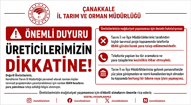 ÇANAKKALE'DE ÜRETİCİLERE IBAN DOLANDIRICILIĞI UYARISI!