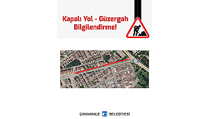 KAPALI YOL BİLGİLENDİRME!
