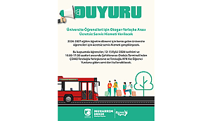 ÇOMÜ ÖĞRENCİLERİNE OTOGARDAN YERLEŞKEYE ÜCRETSİZ SERVİS