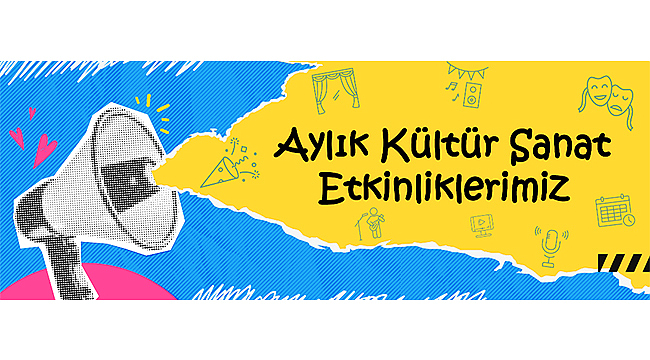 EKİM AYI KÜLTÜR SANAT ETKİNLİKLERİ