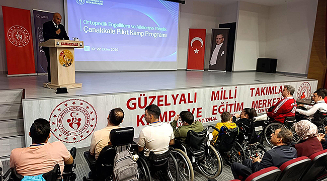 ÇANAKKALE'DE ENGELLİ GENÇLER VE AİLELERİNE ÖZEL KAMP