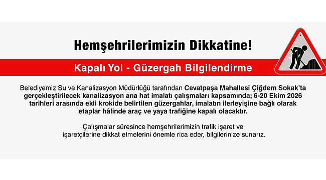 ÇİĞDEM SOKAK'TA ULAŞIMA KANALİZASYON DÜZENLEMESİ