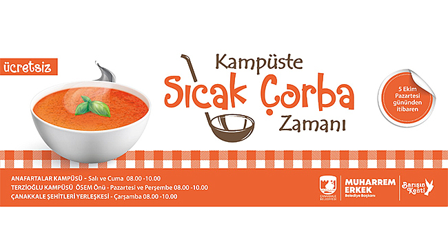 KAMPÜSTE SICAK ÇORBA ZAMANI