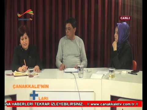 11 MART 2016 ÇANAKKALENİN +'LARI SAİME AYDOĞAN AK PARTİ