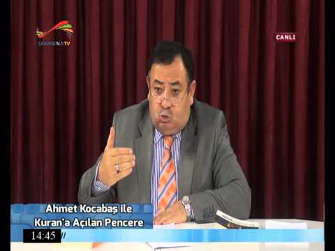 20-11-2014 Ahmet Kocabaş İle Kuran'a Açılan Pencere